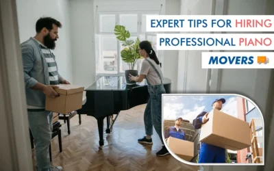 Expert Tips for Hiring Professional Piano Movers in Macon GA