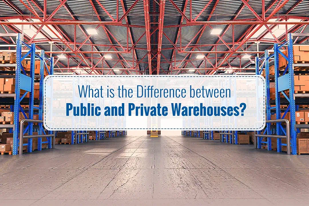 public and private warehouses